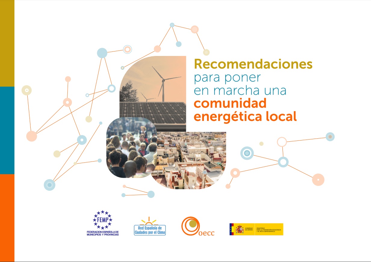 Recomendaciones para poner en marcha una comunidad energÃ©tica local. Red EspaÃ±ola de Ciudades por el Clima